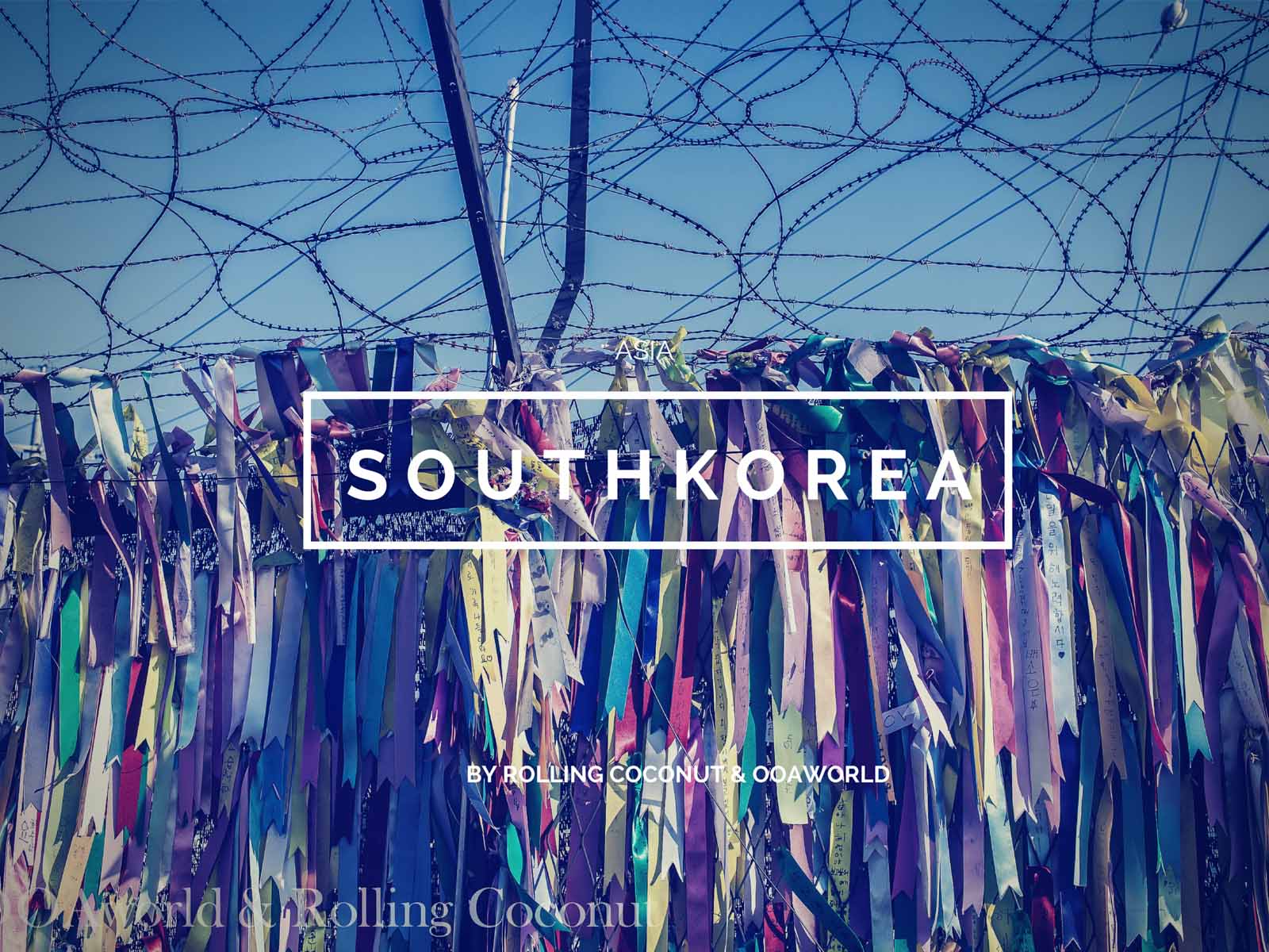 South Korea Travel with title Ooaworld Rolling Coconut Photo Ooaworld