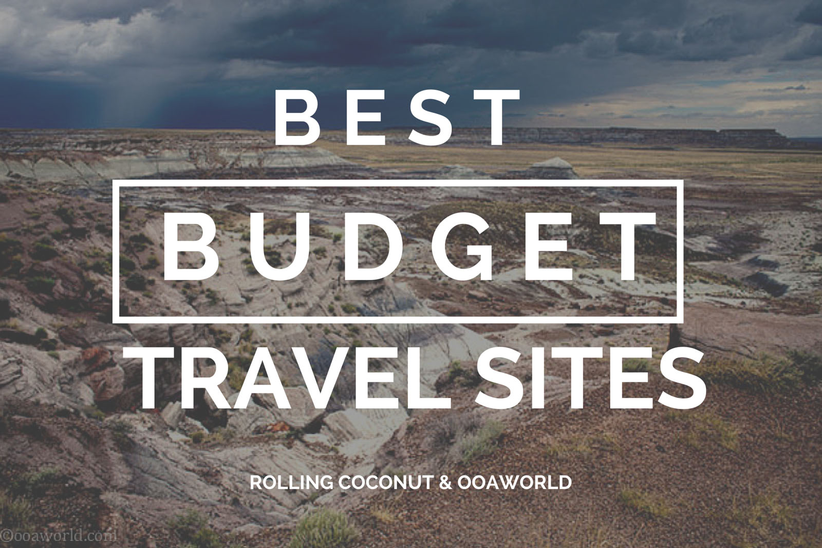 Best Budget Travel Sites OOAworld Photo Ooaworld