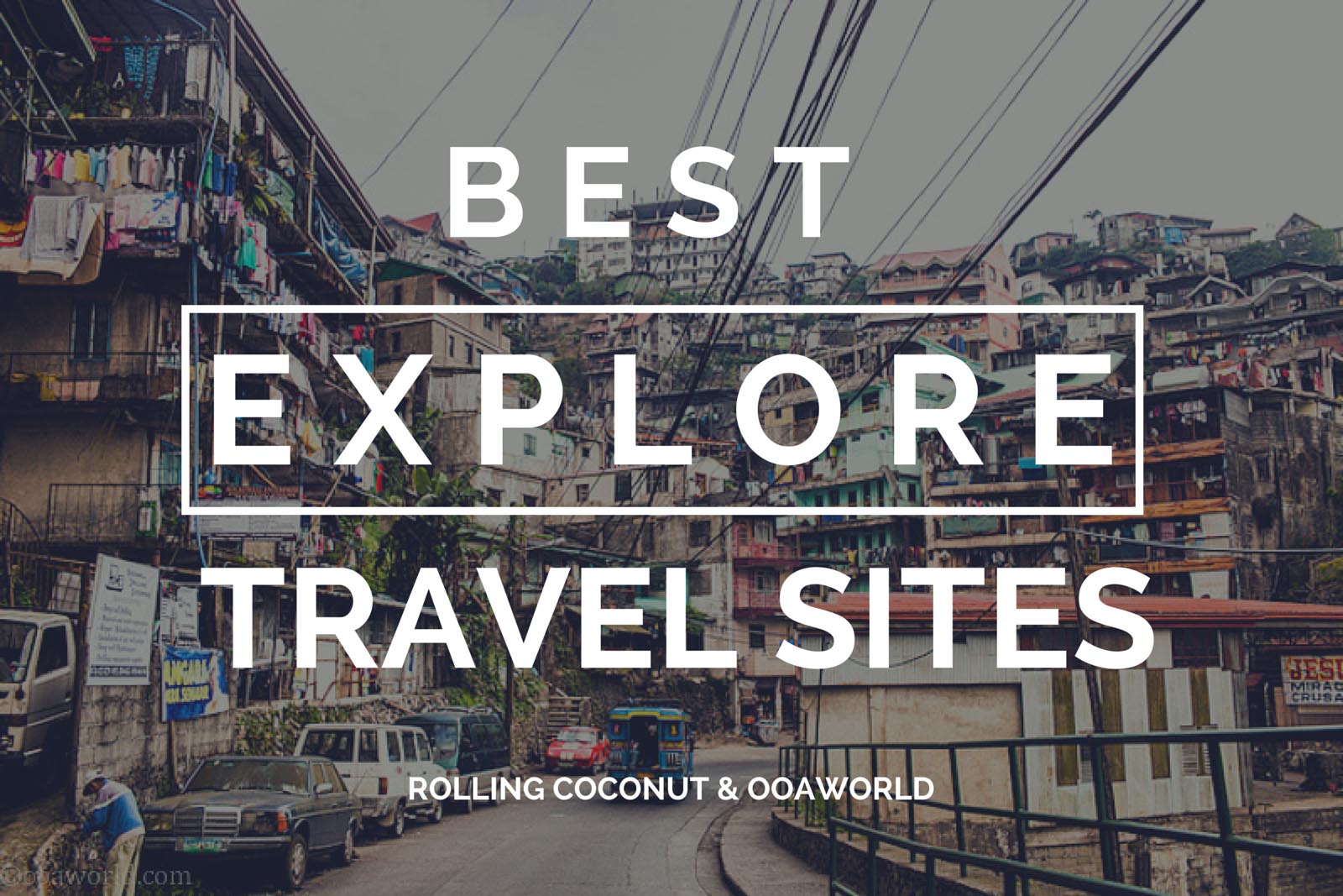 Best Travel Sites Top 10 Travel Blogs per Category OOAworld